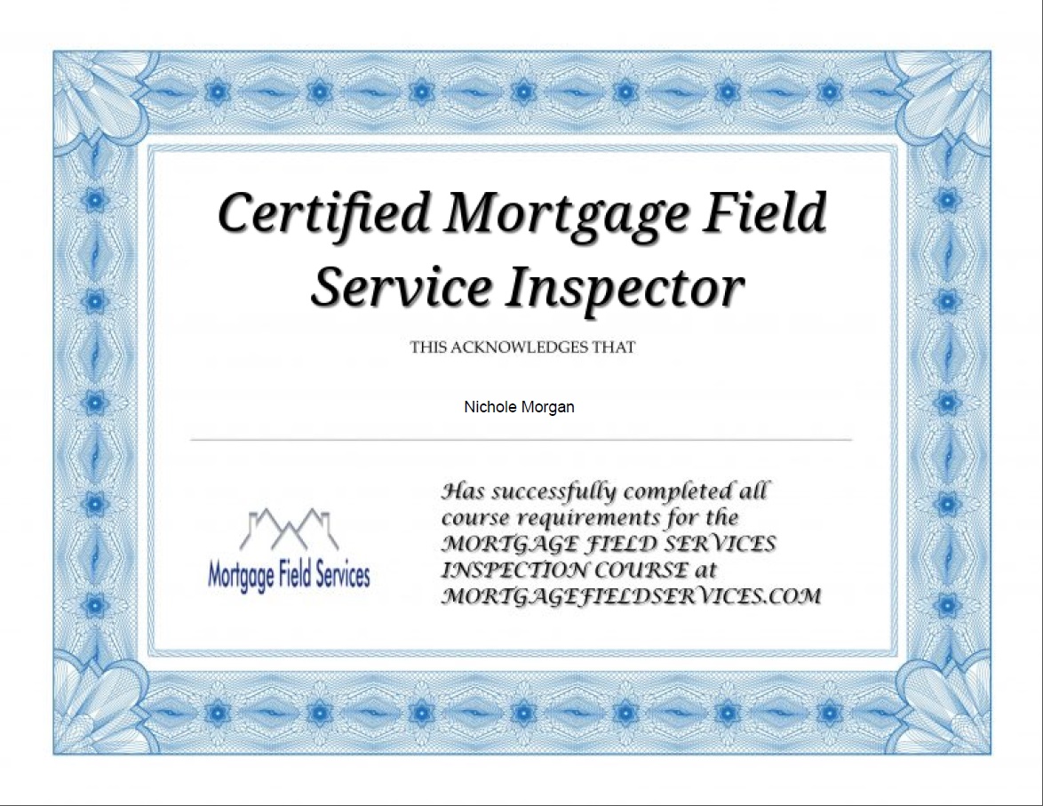 Mortgage Field Services Certificate of Completion